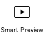 SmartPreview